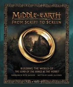 Bild von Middle Earth from Script to Screen Building the World of the Lord of the Rings and the Hobbit