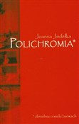 Polska książka : Polichromi... - Joanna Jodełka