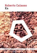 Zobacz : Ka - Roberto Calasso