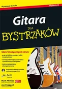 Książka : Gitara dla... - Phillips Mark, Chappell Jon