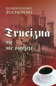 Bild von Trucizna się nie starzeje