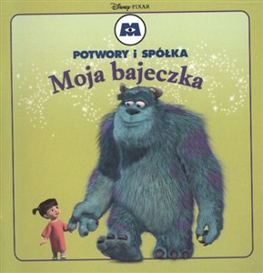 Obrazek Moja Bajeczka Potwory i spółka