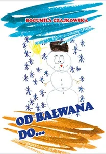 Obrazek Od bałwana do banana