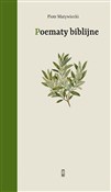 Polska książka : Poematy bi... - Piotr Matywiecki