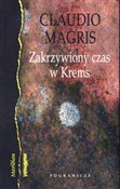 Zakrzywion... - Claudio Magris - buch auf polnisch 