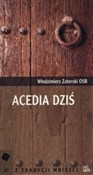 Acedia dzi... - Włodzimierz Zatorski -  fremdsprachige bücher polnisch 