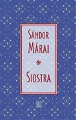 Polska książka : Siostra - Sándor Márai