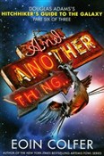 Zobacz : And Anothe... - Eoin Colfer