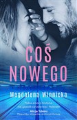 Coś nowego... - Winnicka Magdalena -  Polnische Buchandlung 