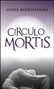 Książka : Circulo mo... - Leszek Bartoszewski
