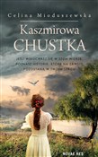 Kaszmirowa... - Celina Mioduszewska -  fremdsprachige bücher polnisch 