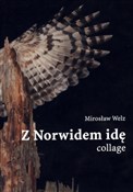 Z Norwidem... - Mirosław Welz - Ksiegarnia w niemczech