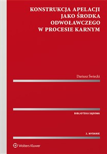Bild von Konstrukcja apelacji jako środka odwoławczego w procesie karnym