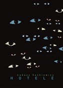 Hotele - Łukasz Suskiewicz - buch auf polnisch 