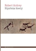 Hipoteza ł... - Robert Ardrey - buch auf polnisch 