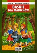 Baśnie dla... - Jakub Grimm, Wilhelm Grimm -  Polnische Buchandlung 