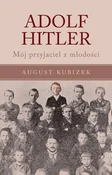 Adolf Hitl... - August Kubizek -  polnische Bücher