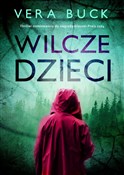 Wilcze dzi... - Vera Buck -  polnische Bücher
