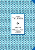Zanim obło... - Elżbieta Tylenda - buch auf polnisch 