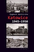 Katowice 1... - Zygmunt Woźniczka - buch auf polnisch 
