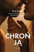 Zobacz : Chroń ją - K.A. Tucker