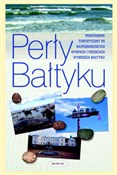 Polska książka : Perły Bałt... - Robert Szewczyk