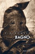 Polnische buch : Bagno - Przemysław Piotrowski