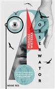 Obserwator... - Mariusz Wieteska - buch auf polnisch 