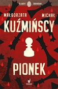 Pionek - Małgorzata Kuźmińska, Michał Kuźmiński - buch auf polnisch 