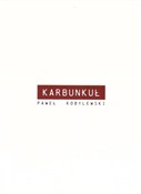 Karbunkuł - Paweł Kobylewski - buch auf polnisch 