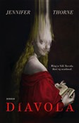 Książka : Diavola - Jennifer Marie Thorne