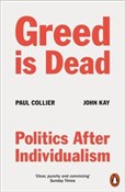Greed Is D... - Paul Collier, John Kay -  polnische Bücher