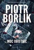 Moc obietn... - Piotr Borlik - Ksiegarnia w niemczech