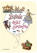Baśnie bra... - Wilhelm Grimm, Jakub Grimm -  fremdsprachige bücher polnisch 