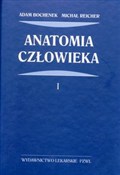 Anatomia c... - Adam Bochenek, Michał Reicher -  Książka z wysyłką do Niemiec 