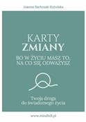 Karty Zmia... - Joanna Bartczak-Kotulska -  Książka z wysyłką do Niemiec 