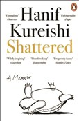 Książka : Shattered ... - Hanif Kureishi