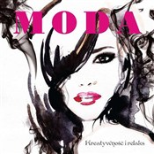 Zobacz : Moda. Krea... - Anna Luboń