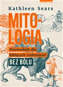 Mitologia ... - Kathleen Sears -  fremdsprachige bücher polnisch 