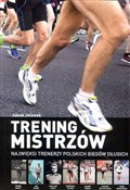 Zobacz : Trening mi... - Jakub Jelonek