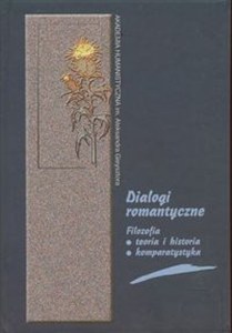 Bild von Dialogi romantyczne Filozofia, teoria i historia, komparatystyka