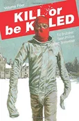 Kill or Be... - Ed Brubaker - buch auf polnisch 