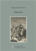 Peryjody - Wacław Potocki -  Polnische Buchandlung 