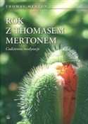 Polska książka : Rok z Thom... - Thomas Merton