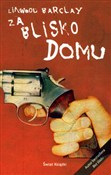 Za blisko ... - Linwood Barclay -  Polnische Buchandlung 