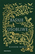 Zobacz : Baśnie oso... - Ransom Riggs