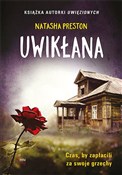 Uwikłana - Natasha Preston -  Książka z wysyłką do Niemiec 