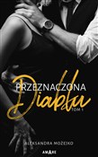 Polska książka : Przeznaczo... - Aleksandra Możejko