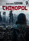 Chinopol - Aleksandra Sadura - buch auf polnisch 