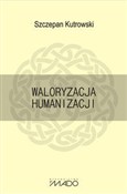 Polnische buch : Waloryzacj... - Szczepan Kutrowski